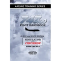 747-400 Pilot Handbook: Simulator and Checkride Procedures