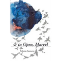 & in Open, Marvel