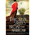 Through Streets Broad And Narrow