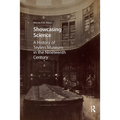 Showcasing Science: A History of Teylers Museum in the Nineteenth Century