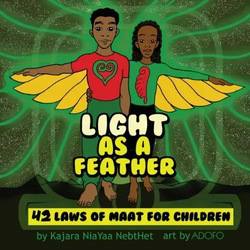 Light as a Feather: The 42 Laws of Maat for Children