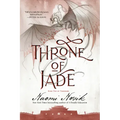 Throne of Jade: Book Two of Temeraire
