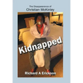 Kidnapped: The Disappearance of Christian McKinley