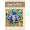 Ancestral Call To Balance Workbook: Embracing Feminine And Masculine Wisdom