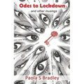 Odes to Lockdown: ...and other musings