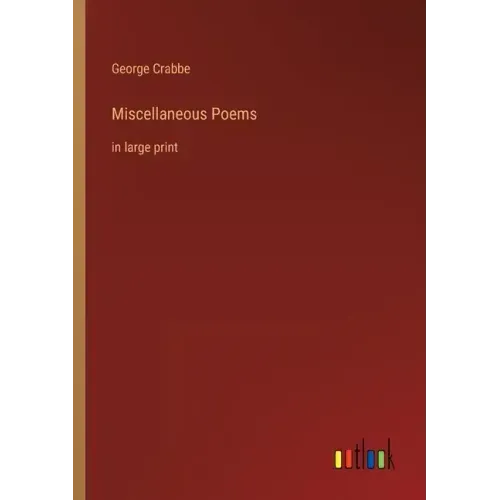 Miscellaneous Poems: in large print