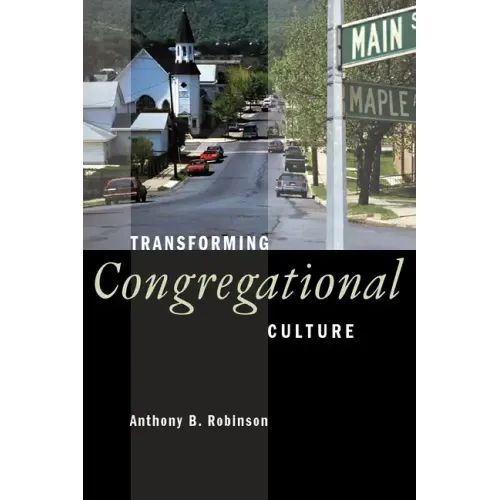 Transforming Congregational Culture