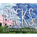 Packs: Strength in Numbers