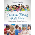 Character Training God's Way