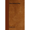 Four Mystery Plays