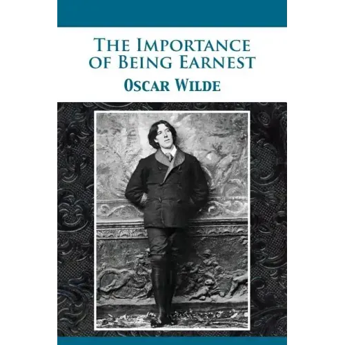 The Importance of Being Earnest