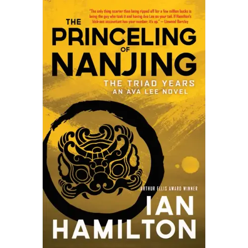 The Princeling of Nanjing: An Ava Lee Novel: Book 8
