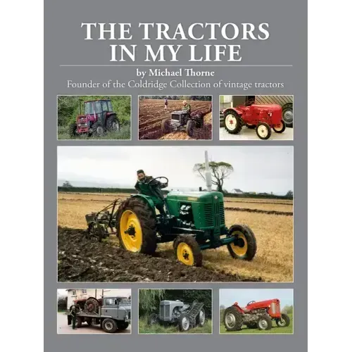 The Tractors in My Life