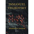 Mankind in Amnesia