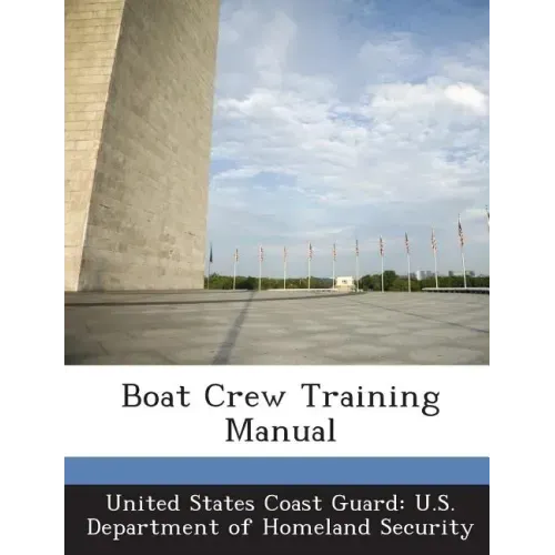 Boat Crew Training Manual