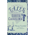 Forgotten Tales of South Carolina