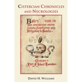 Cistercian Chronicles and Necrologies