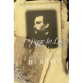 A Rage to Live: A Biography of Richard and Isabel Burton