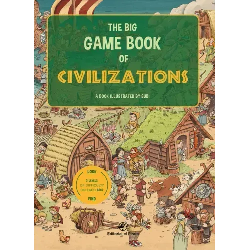 The Big Game Book of Civilizations