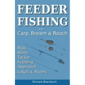 Feeder Fishing for Carp Bream and Roach