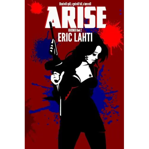Arise