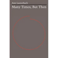 Many Times, But Then