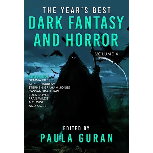 The Year's Best Dark Fantasy & Horror: Volume 4