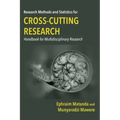 Research Methods and Statistics for Cross-Cutting Research: Handbook for Multidisciplinary Research