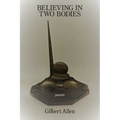 Believing in Two Bodies