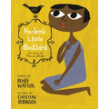 Harlem's Little Blackbird: The Story of Florence Mills