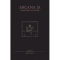 Arcana IX: Musicians on Music