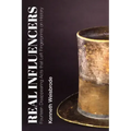 Real Influencers: Fourteen Disappearing Acts That Left Fingerprints on History