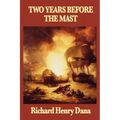 Two Years Before the Mast