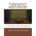 Teachers Guide and Novel Unit for Fantastic Beasts and Where to Find them: Lessons on Demand