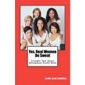 Yes, Real Women Do Sweat: Straight Talk About Menopause Guide Book