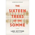 The Sixteen Trees of the Somme