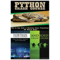 Python Crash Course + FORTRAN Crash Course + Android Crash Course