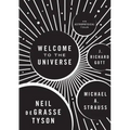 Welcome to the Universe: An Astrophysical Tour
