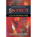Skyred: A Tale Of Two Revolutions