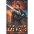 The Dark Road: A Jonmarc Vahanian Collection, VOL II