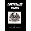 Controlled Chaos