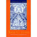 Absent Lord: Ascetics and Kings in a Jain Ritual Culture Volume 8