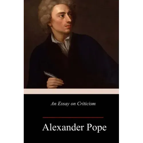 An Essay on Criticism