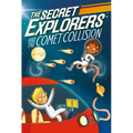 The Secret Explorers and the Comet Collision
