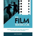 The Film Textbook: Lesson Plans and Teaching Resources for Young Media Students