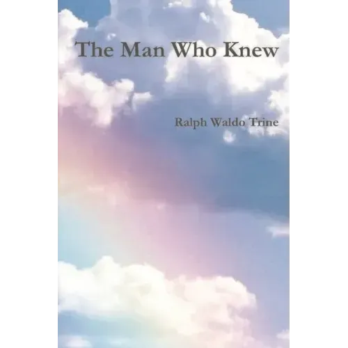 The Man Who Knew