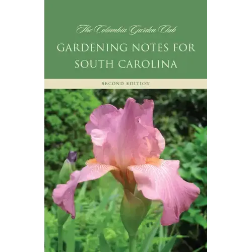 Gardening Notes for South Carolina