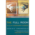 The Full Room: An A-Z of Contemporary Playwriting