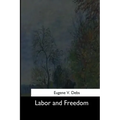 Labor and Freedom