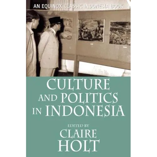 Culture and Politics in Indonesia